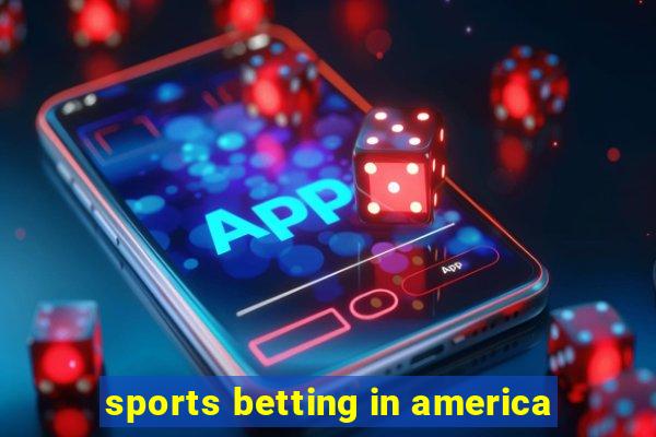 sports betting in america