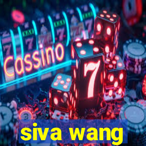 siva wang