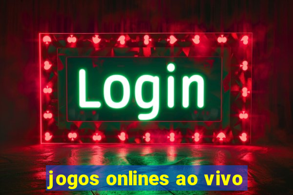 jogos onlines ao vivo