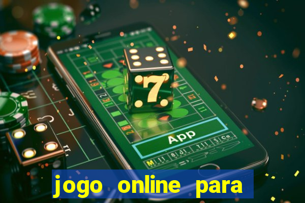 jogo online para ganhar dinheiro sem depositar