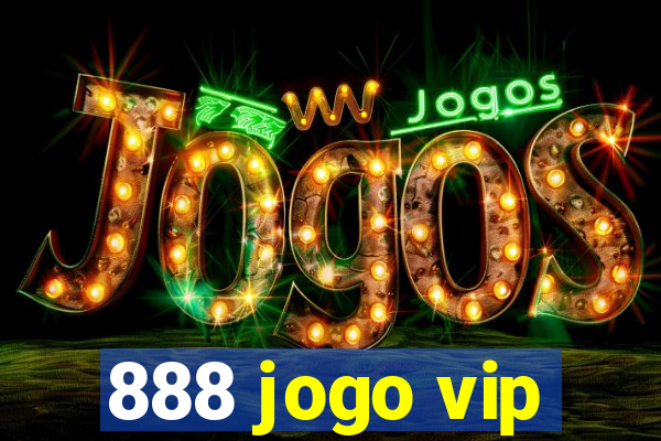 888 jogo vip