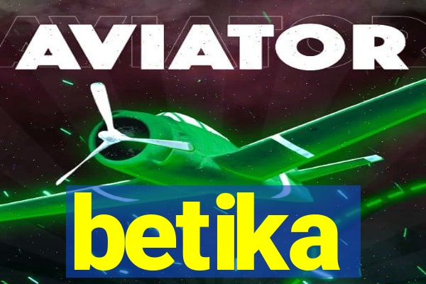 betika