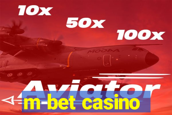 m-bet casino