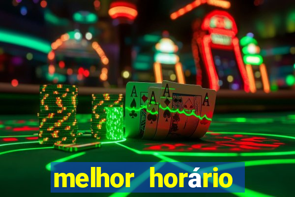 melhor horário para jogar estrela bet