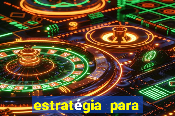 estratégia para jogar fortune dragon