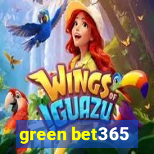 green bet365