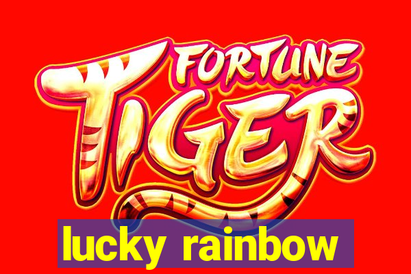 lucky rainbow