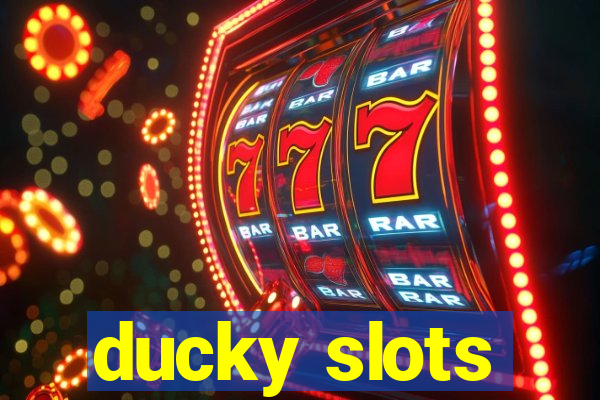 ducky slots