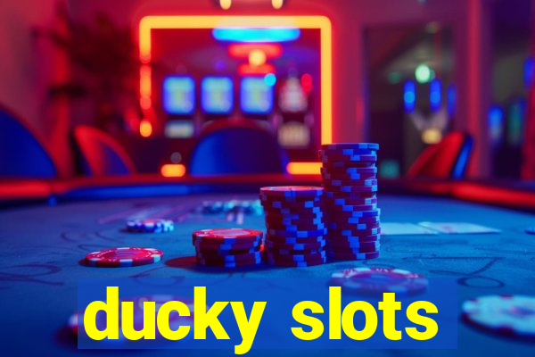 ducky slots