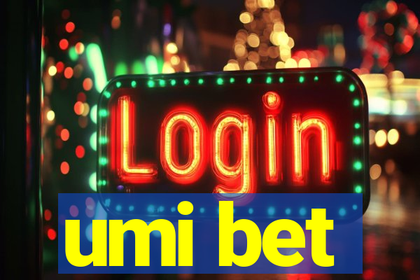 umi bet