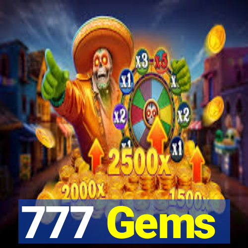 777 Gems