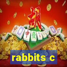 rabbits c