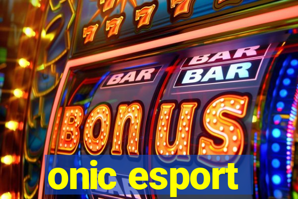 onic esport