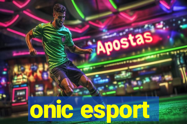 onic esport