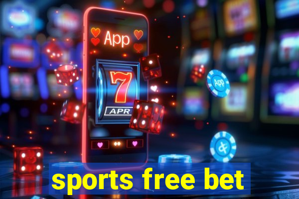 sports free bet