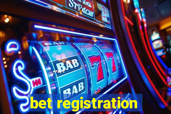 bet registration