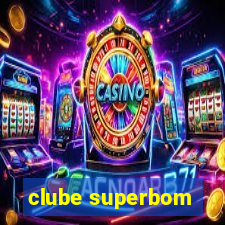 clube superbom