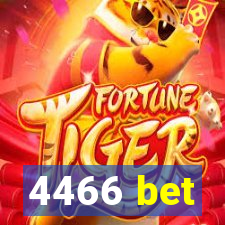 4466 bet