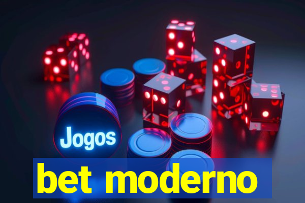 bet moderno