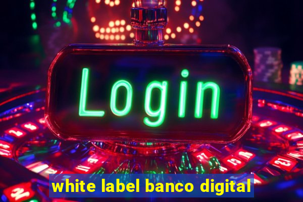 white label banco digital