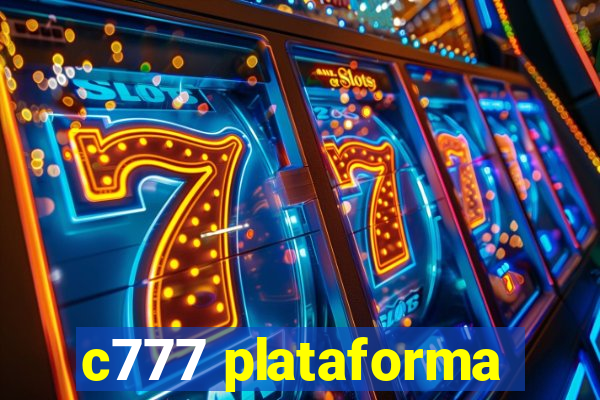 c777 plataforma