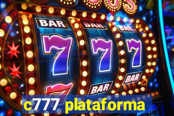 c777 plataforma