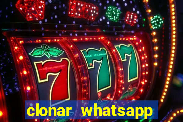 clonar whatsapp pelo email