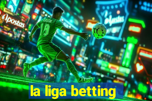 la liga betting