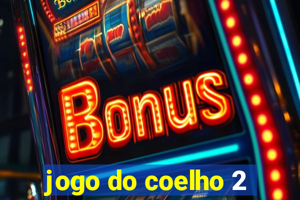 jogo do coelho 2