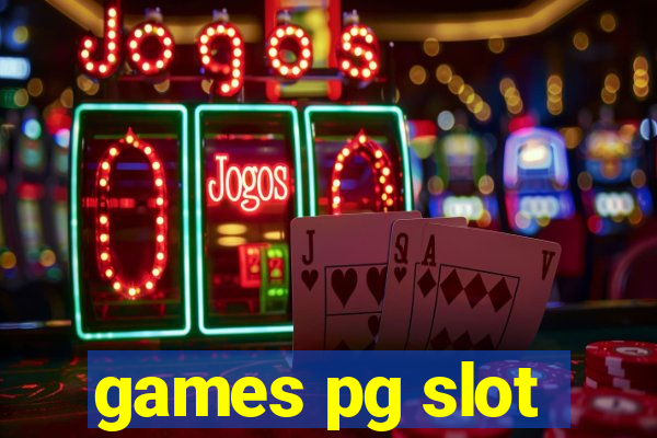 games pg slot