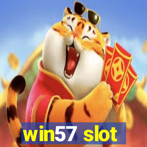 win57 slot