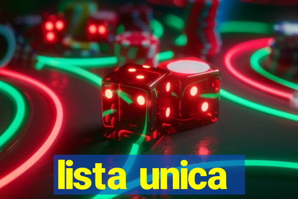 lista unica