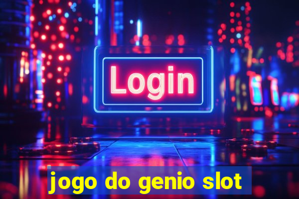 jogo do genio slot