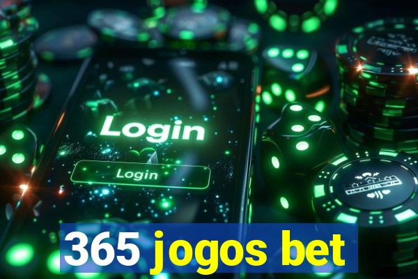 365 jogos bet