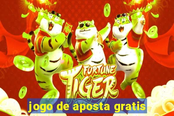 jogo de aposta gratis