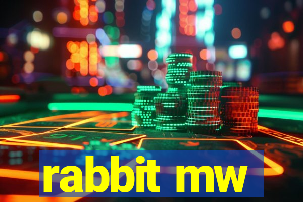 rabbit mw