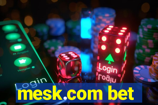 mesk.com bet