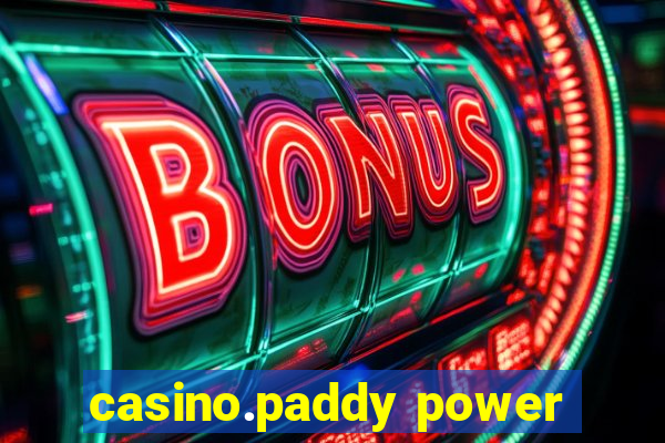 casino.paddy power