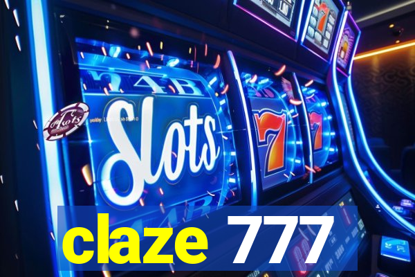 claze 777