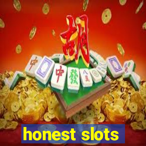 honest slots