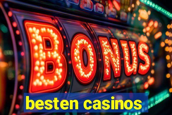 besten casinos