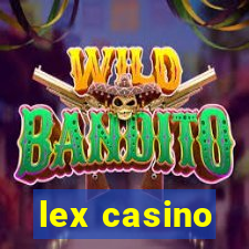 lex casino