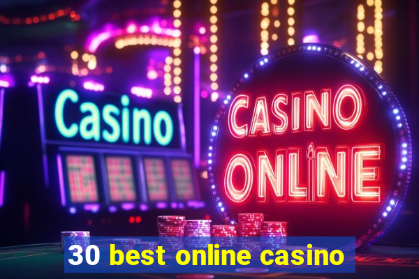 30 best online casino