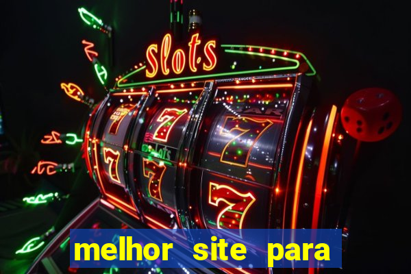 melhor site para jogar no tigrinho