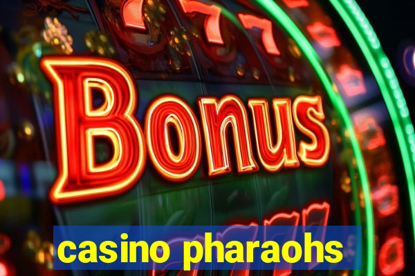 casino pharaohs