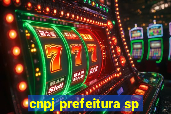 cnpj prefeitura sp