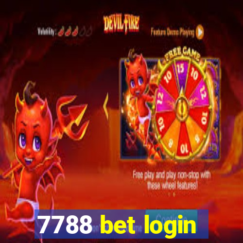 7788 bet login