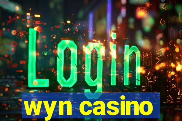 wyn casino