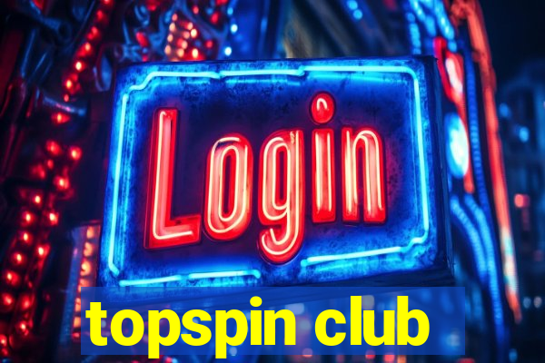 topspin club