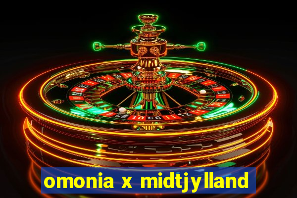 omonia x midtjylland